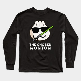 The Chosen Wonton Cute Food Pun Long Sleeve T-Shirt